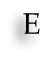 E