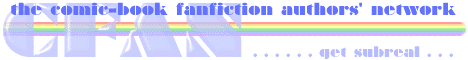 CFAN, everything you need for comic book fanfiction!