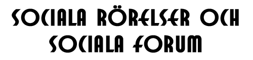 Sociala r�relser och sociala forum