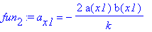 fun[2] := a[x1] = -2*a(x1)*b(x1)/k