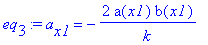 eq[3] := a[x1] = -2*a(x1)*b(x1)/k