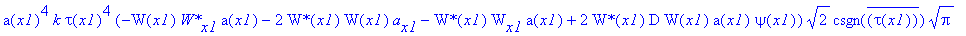 PIECEWISE([-1/4*a(x1)^4*k*tau(x1)^4*(-W(x1)*`W*`[x1]*a(x1)-2*`W*`(x1)*W(x1)*a[x1]-`W*`(x1)*W[x1]*a(x1)+2*`W*`(x1)*D*W(x1)*a(x1)*psi(x1))*2^(1/2)*csgn(conjugate(tau(x1)))*Pi^(1/2)+1/4*a(x1)^5*k*`W*`(x1)...