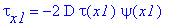 tau[x1] = -2*D*tau(x1)*psi(x1)