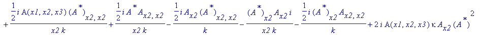 eq31 := -1/2*I*A[x2]*D*(A^`*`)[x3,x3]-1/2*I*(A^`*`)[x2]*D*A[x3,x3]-8*I/wp^2*x2*A(x1,x2,x3)*K*A^`*`+1/2*I/k*A^`*`*A[x2,x2,x2]-1/2*I/x2^2/k*A(x1,x2,x3)*(A^`*`)[x2]+1/2*I/x2/k*A(x1,x2,x3)*(A^`*`)[x2,x2]+1...