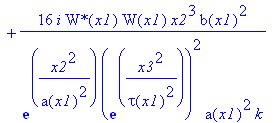 eq32 := -4*I*`W*`(x1)^2/exp(x2^2/a(x1)^2)^2/exp(x3^2/tau(x1)^2)^4*W(x1)^2*x2/a(x1)^2*kappa+32*I*`W*`(x1)/exp(x2^2/a(x1)^2)/exp(x3^2/tau(x1)^2)^2*W(x1)*x2/tau(x1)^2*D*b(x1)*psi(x1)*x3^2-8*I*`W*`(x1)/exp...