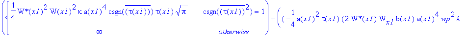 PIECEWISE([1/4*`W*`(x1)^2*W(x1)^2*kappa*a(x1)^4*csgn(conjugate(tau(x1)))*tau(x1)*Pi^(1/2), csgn(conjugate(tau(x1))^2) = 1],[infinity, otherwise])+PIECEWISE([-1/4*a(x1)^2*tau(x1)*(2*`W*`(x1)*W[x1]*b(x1)...