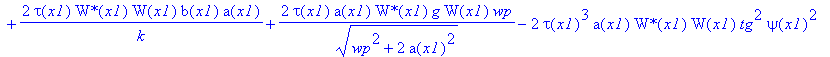 eq41 := Diff(`W*`(x1)*W(x1)*a(x1)*tau(x1),x1) = -2*tau(x1)*a(x1)*W(x1)*`W*`(x1)*G[x1]-2/tau(x1)*a(x1)*`W*`(x1)*tg^2*W(x1)+2/k*tau(x1)*`W*`(x1)*W(x1)*b(x1)*a(x1)+2*tau(x1)*a(x1)/(wp^2+2*a(x1)^2)^(1/2)*`...