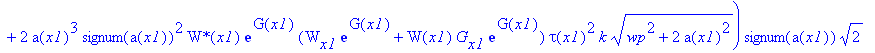 PIECEWISE([1/8*a(x1)^5*Pi*tau(x1)^3*(-2*wp^3*`W*`(x1)*exp(G(x1))^2*g*W(x1)*tau(x1)^2*k*a(x1)+6*signum(a(x1))^2*`W*`(x1)*exp(G(x1))^2*W(x1)*tau(x1)^2*k*a[x1]*a(x1)^2*(wp^2+2*a(x1)^2)^(1/2)+signum(a(x1))...