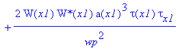 eq45 := W(x1)*tau(x1)^2*a(x1)*`W*`[x1]+2*W(x1)*tau(x1)^2*a(x1)*`W*`(x1)*G[x1]+2/wp^2*a(x1)^3*W(x1)*tau(x1)^2*`W*`[x1]+4/wp^2*a(x1)^3*W(x1)*tau(x1)^2*`W*`(x1)*G[x1]+2*`W*`(x1)*tg^2*W(x1)*a(x1)+4/wp^2*a(...