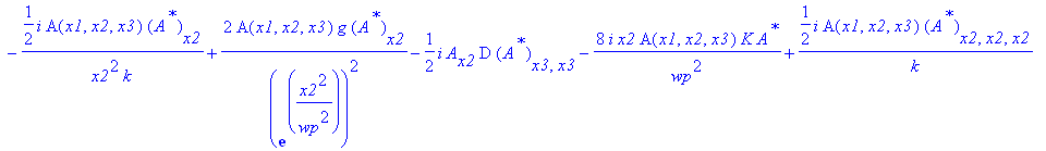 eq54 := 1/2*I/k*A^`*`*A[x2,x2,x2]-A[x2]*tg^2*(A^`*`)[x3,x3]-2/exp(x2^2/wp^2)^2*A^`*`*g*A[x2]+2*I*kappa*A(x1,x2,x3)^2*A^`*`*(A^`*`)[x2]-A^`*`*tg^2*A[x2,x3,x3]+1/2*I/x2/k*A^`*`*A[x2,x2]+1/2*I/x2/k*A(x1,x...