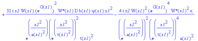 eq55 := -32*I*x2*W(x1)*exp(G(x1))^2/exp(x2^2/a(x1)^2)/exp(x3^2/tau(x1)^2)^2*`W*`(x1)/tau(x1)^4*tg^2*b(x1)*x3^2+16*I*x2*W(x1)*exp(G(x1))^2/exp(x2^2/a(x1)^2)/exp(x3^2/tau(x1)^2)^2*`W*`(x1)/tau(x1)^2*tg^2...