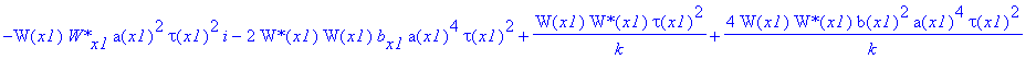 -I*W(x1)*`W*`[x1]*a(x1)^2*tau(x1)^2-2*`W*`(x1)*W(x1)*b[x1]*a(x1)^4*tau(x1)^2+1/k*W(x1)*`W*`(x1)*tau(x1)^2+4/k*W(x1)*`W*`(x1)*b(x1)^2*a(x1)^4*tau(x1)^2-1/2*2^(1/2)*a(x1)^2*kappa*W(x1)^2*`W*`(x1)^2*tau(x...