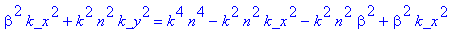 beta^2*k_x^2+k^2*n^2*k_y^2 = k^4*n^4-k^2*n^2*k_x^2-k^2*n^2*beta^2+beta^2*k_x^2