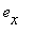 e[x]
