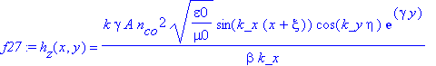 f27 := h[z](x,y) = k*gamma*A*n[co]^2*(epsilon0/mu0)^(1/2)/beta/k_x*sin(k_x*(x+xi))*cos(k_y*eta)*exp(gamma*y)