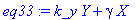 eq33 := k_y*Y+gamma*X