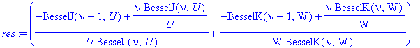 res := ((-BesselJ(nu+1,U)+nu/U*BesselJ(nu,U))/U/BesselJ(nu,U)+(-BesselK(nu+1,W)+nu/W*BesselK(nu,W))/W/BesselK(nu,W))*((-BesselJ(nu+1,U)+nu/U*BesselJ(nu,U))/U/BesselJ(nu,U)+n[cl]^2/n[co]^2*(-BesselK(nu+...