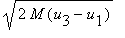 sqrt(2*M*(u[3]-u[1]))