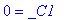 0 = _C1