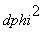 dphi^2