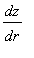 dz/dr