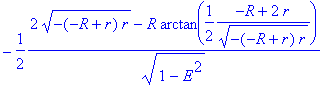 -1/2*(2*sqrt(-(-R+r)*r)-R*arctan(1/2*(-R+2*r)/(sqrt...