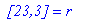 ` [23,3]` = r