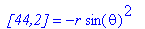 ` [44,2]` = -r*sin(theta)^2