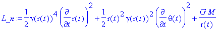 L_n := 1/2*gamma(r(t))^4*diff(r(t),t)^2+1/2*r(t)^2*...