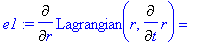 e1 := Diff(Lagrangian(r,Diff(r,t)),r) = 2*gamma(r)^...