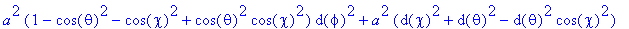 a^2*(1-cos(theta)^2-cos(chi)^2+cos(theta)^2*cos(chi...