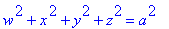 w^2+x^2+y^2+z^2 = a^2
