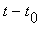 t-t[0]