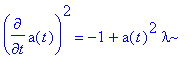 diff(a(t),t)^2 = -1+a(t)^2*lambda