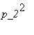 p_2^2