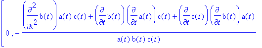 matrix([[-(diff(a(t),`$`(t,2))*b(t)*c(t)+diff(b(t),...