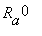 R[a]^0