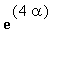 exp(4*alpha)