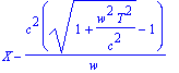 X-c^2*(sqrt(1+w^2*T^2/(c^2))-1)/w