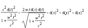 c^2*d(t)^2/(1+w^2*t^2/(c^2))-2*w*t*d(x)*d(t)/sqrt(1...