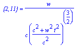 ` {2,11}` = w/(c*((c^2+w^2*t^2)/(c^2))^(3/2))