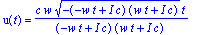 u(t) = c*w*sqrt(-(-w*t+I*c)*(w*t+I*c))*t/((-w*t+I*c...