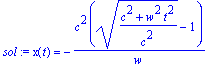 sol := x(t) = -c^2*(sqrt((c^2+w^2*t^2)/(c^2))-1)/w