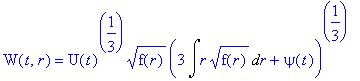 W(t,r) = U(t)^(1/3)*sqrt(f(r))*(3*Int(r*sqrt(f(r)),...