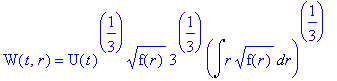 W(t,r) = U(t)^(1/3)*sqrt(f(r))*3^(1/3)*Int(r*sqrt(f...