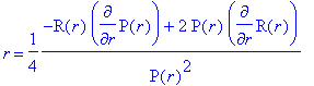 r = 1/4*(-R(r)*diff(P(r),r)+2*P(r)*diff(R(r),r))/(P...