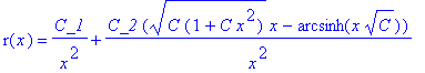 r(x) = C_1/(x^2)+C_2*(sqrt(C*(1+C*x^2))*x-arcsinh(x...