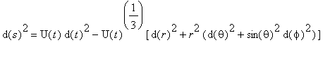 d(s)^2 = U(t)*d(t)^2-U(t)^(1/3)*[d(r)^2+r^2*(d(thet...