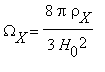 Omega[X] = 8*pi*rho[X]/(3*H[0]^2)