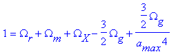 1 = Omega[r]+Omega[m]+Omega[X]-3/2*Omega[g]+3/2*Ome...